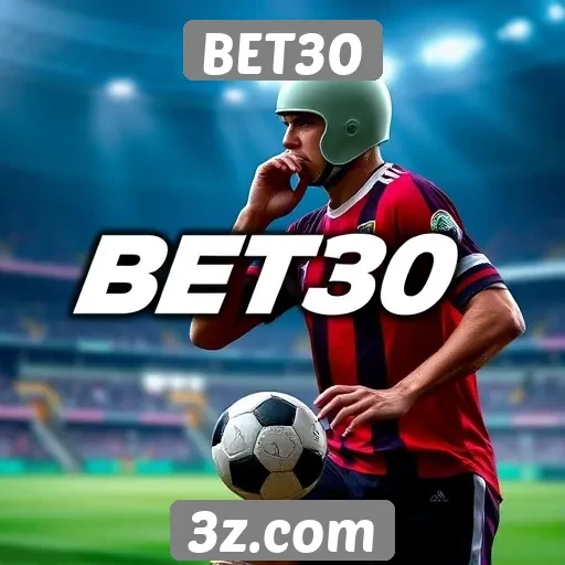 Explore as opções de apostas esportivas no BET30